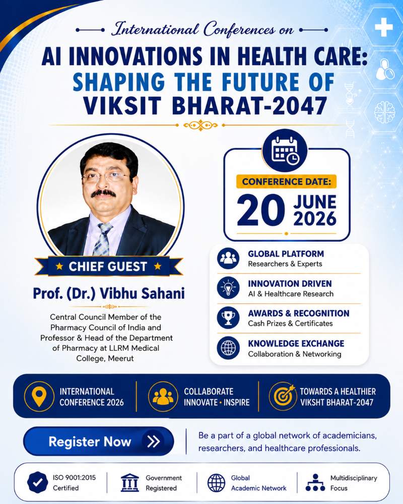 International Conference on AI Innovations in Health Care: Shaping the Future of Vikshit Bharat-2047